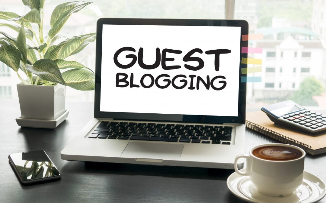 Why You Should Work with Guest Bloggers